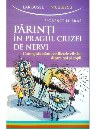 Parinti in pragul crizei de nervi